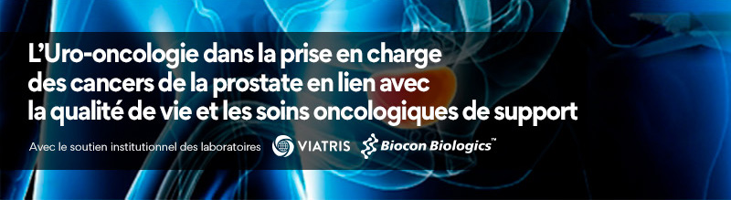 L'Uro-oncologie dans la prise en charge des cancers de la prostate en lien avec la qualité de vie et les soins oncologiques de support